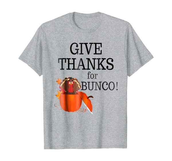

thanksgiving bunco t-shirt give thanks turkey, White;black