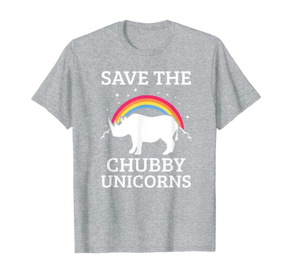 

Save The Chubby Unicorns T-Shirt Girl Gift, Mainly pictures