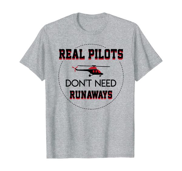 

real pilots dont need runways cool pilot helicopter shirt, White;black