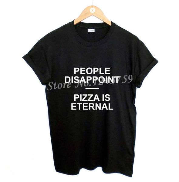 

new arrival women tshirt people disappoint pizza eternal print cotton casual funny shirt for lady black tee hipster zt203-67, White