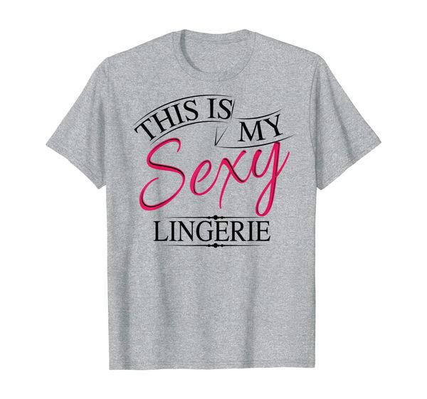 

this is my lingerie shirt | women's underwear gift, White;black
