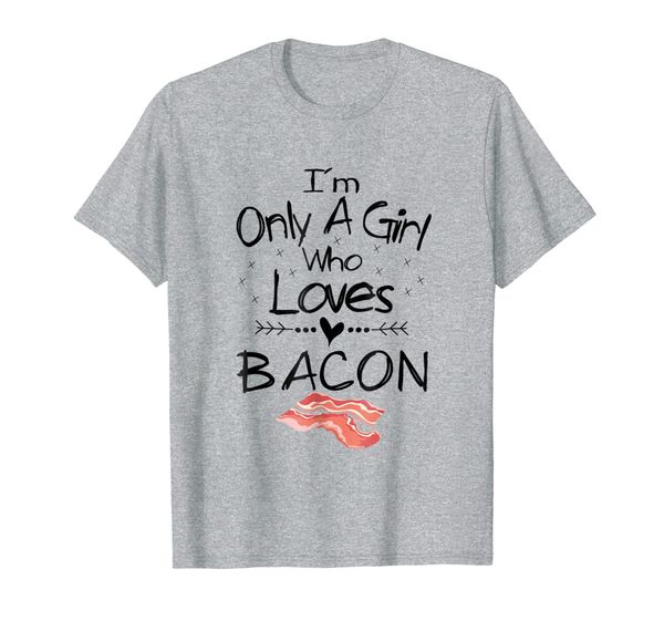 

i'm only a girl who loves bacon t shirt pork belly shirt, White;black