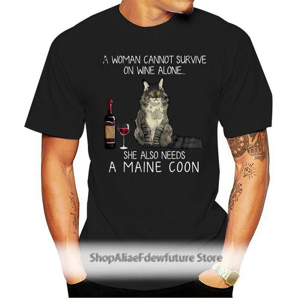 

men's t-shirts men funny t shirt fashion tshirt a woman cannot survive on wine alone she also needs maine coon women cartoon casual sho, White;black