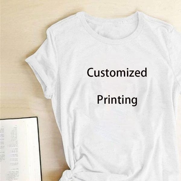 

2021 customized print tshirts woman your like p or white tees womens clothes cotton tshirt tee shirt femme