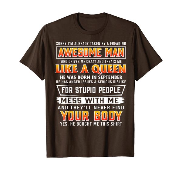 

Sorry I'm Already Taken By A September Awesome Man T-shirt, Mainly pictures