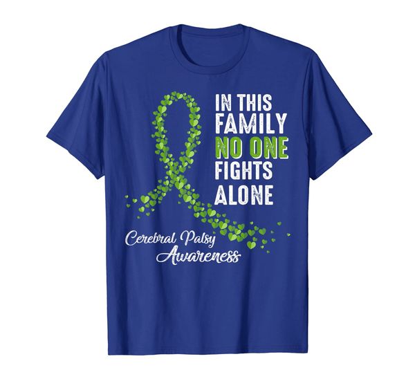 

In Family No One Fights Alone Cerebral Palsy Awareness Shirt, White;black