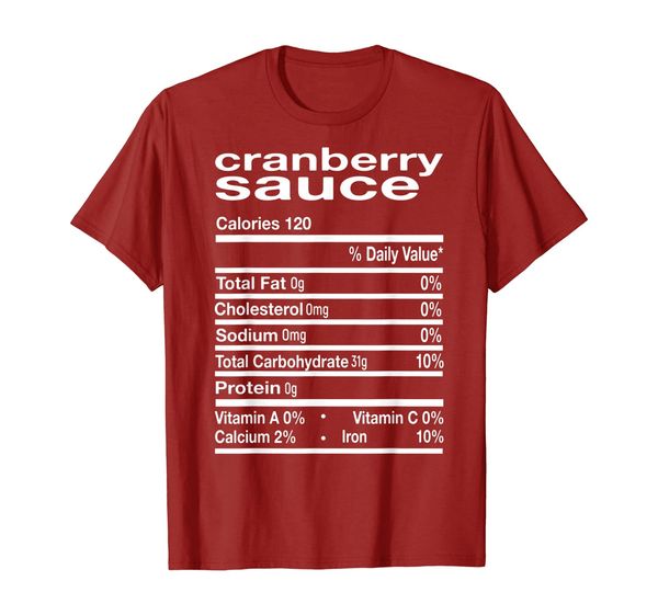 

Funny Cranberry Sauce Nutrition Thanksgiving Costume Gift T-Shirt, Mainly pictures