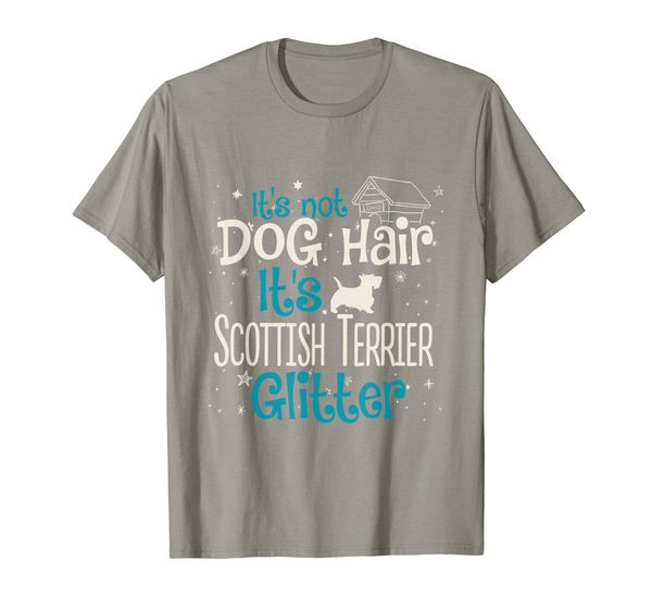 

Not Dog Hair It' Scottie Scottish Terrier Glitter T-Shirt, Mainly pictures