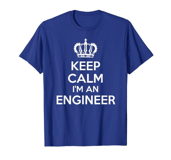 

Keep Calm I'm An Engineer t-shirt, Mainly pictures