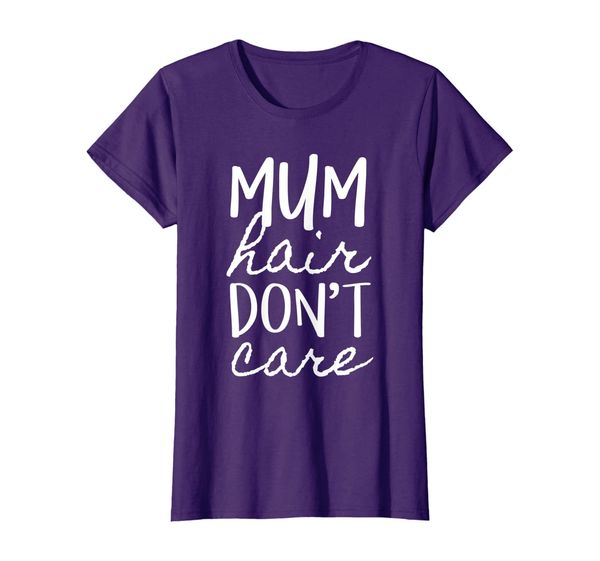 

womens mom hair don't care mommy gift funny mother gift t-shirt, White;black
