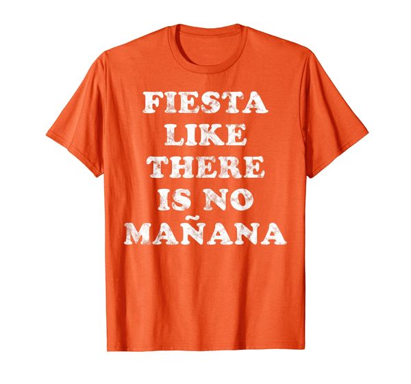 

fiesta like there is no manana shirt, funny mexican party t-shirt, White;black
