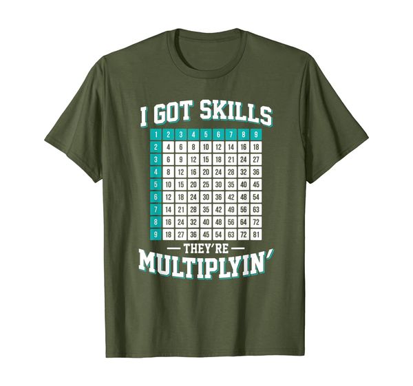 

maths student i got skills they're multiplying gift, White;black