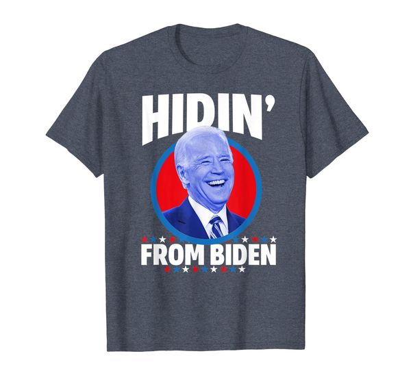 

Hiding From Biden for President Shirt - Sleepy Joe Go to Bed, Mainly pictures