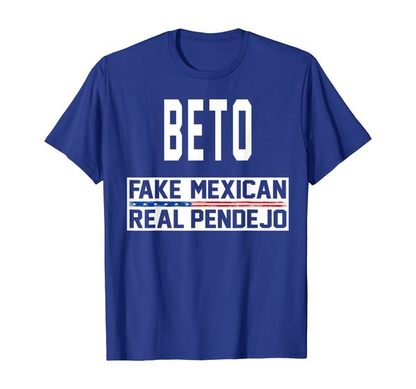 

beto fake mexican real pendejo president campaign t-shirt, White;black