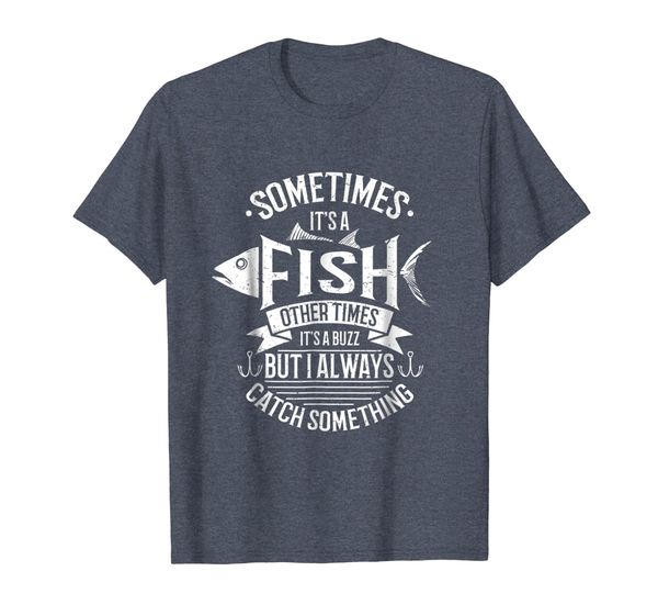 

funny fishing gift shirt fly fishing angler catching buzz, White;black