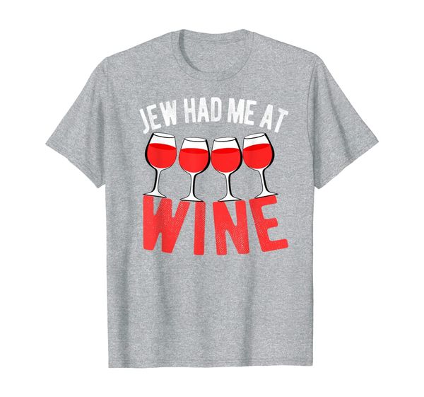 

jewish passover seder jew had me at wine drinking shirt, White;black