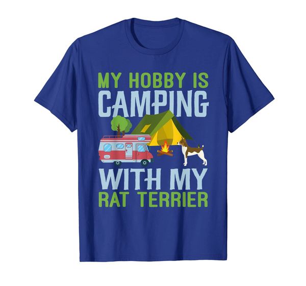 

My Hobby is Camping With My Rat Terrier tshirt Camping Dog, White;black
