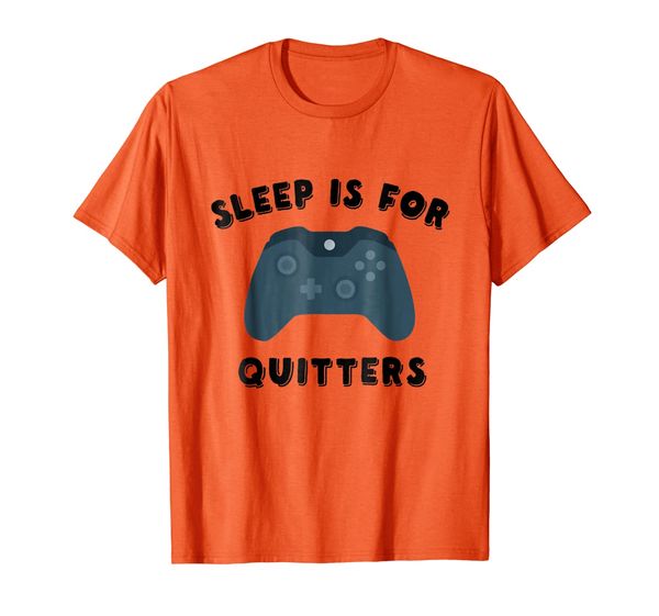 

Sleep is for Quitters Gaming Controller Gamer Gift T Shirt, Mainly pictures