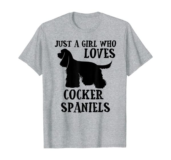 

just a girl who loves cocker spaniels t-shirt, White;black