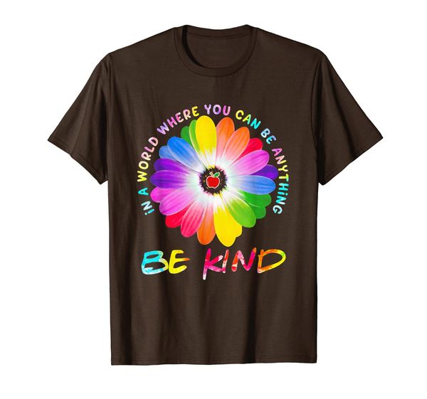 

in a world where you can be anything be kind teacher tshirt, White;black