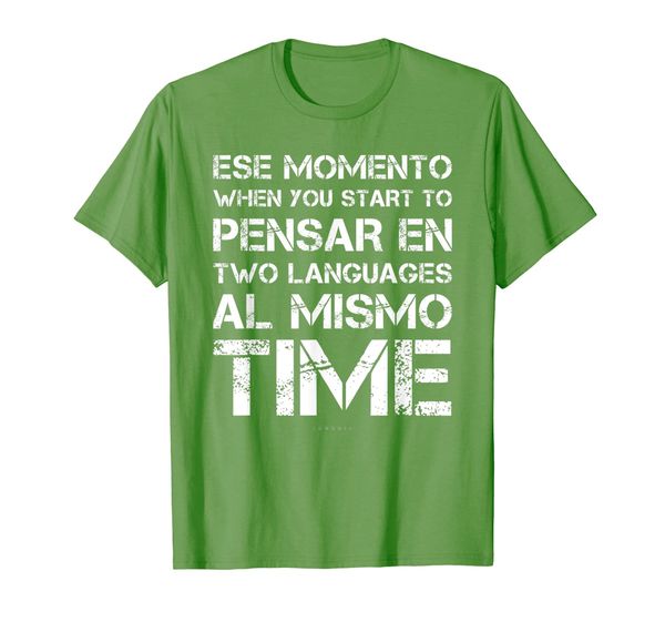 

momento when start two languages tshirts - funny spanish t-shirt, White;black