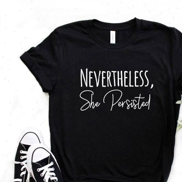 

women t shirt nevertheless she persisted print tshirt women short sleeve o neck loose t shirt ladies causal tee shirt, White