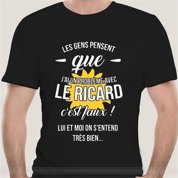 

les gens pensent que jai un probl&egraveme avec le ricard estfaux lui et moi on entend tr&egraves bien t-shirts 220302, White;black