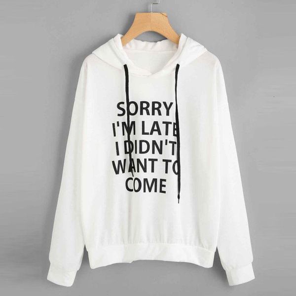 

new design sorry i'm late i didn't want to come letter women hoodies funny fashion drawstring sweatshirt hooded female pullover, Black