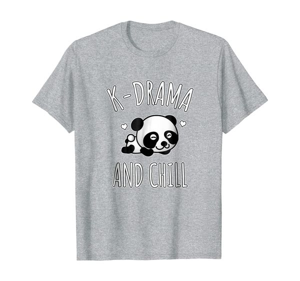 

k-drama and chill shirt - k-drama fan t-shirt, White;black