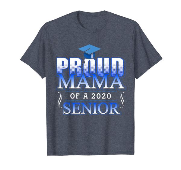

proud mama of a 2020 senior class of 2020 t shirt for mom, White;black