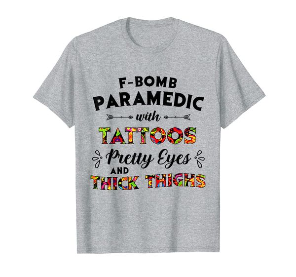 

f-bomb paramedic with tatoos pretty eyes gift t-shirt, White;black