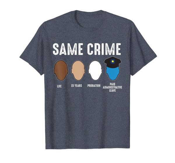 

Same Crime Probation Paid Administrative Leave Shirts Gifts, Mainly pictures