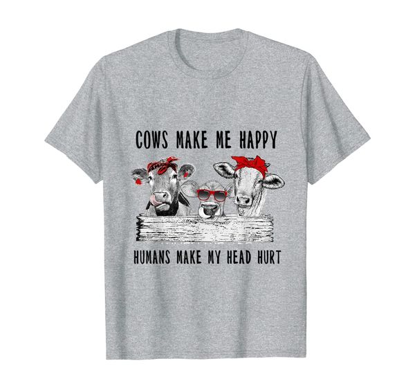 

farmer cows make me happy humans make my head hurt t-shirt, White;black
