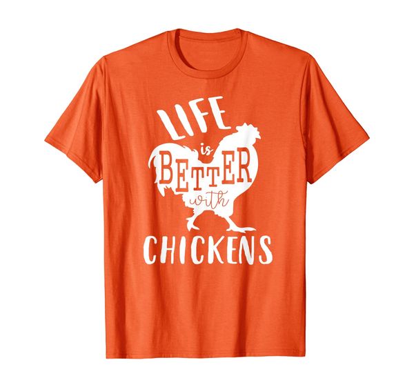 

life is better with chickens farmer chicken lovers fan gift t-shirt, White;black