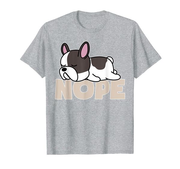 

funny nope lazy french bulldog dog lazy day tired gift t-shirt, White;black