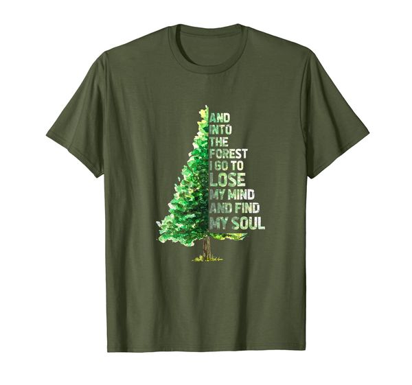 

into the forest i go to lose my mind and find my soul tshirt, White;black