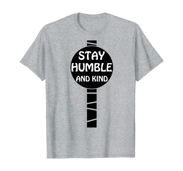 

stay humble and kind t-shirt, White;black