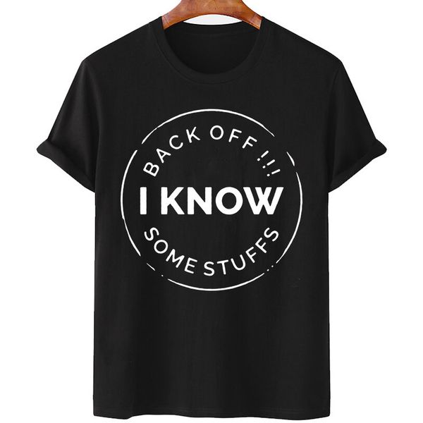 

back off i know some stuff, White;black