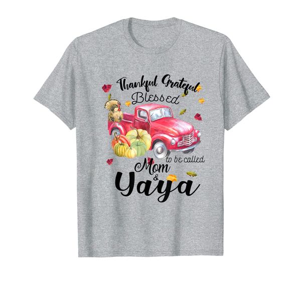 

thankful grateful blessed to be called mom yaya car t-shirt, White;black