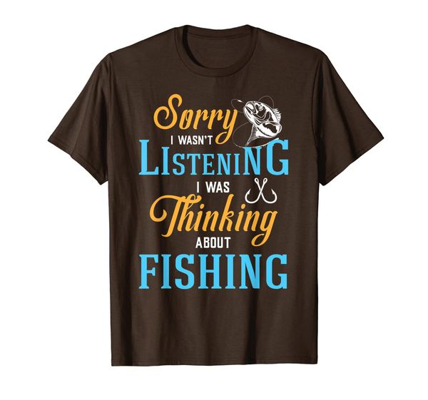 

funny sarcasm i was thinking about fishing quotes shirts, White;black