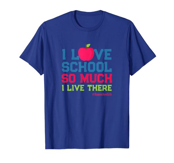 

i love school - funny homeschool teacher gift home t-shirt, White;black