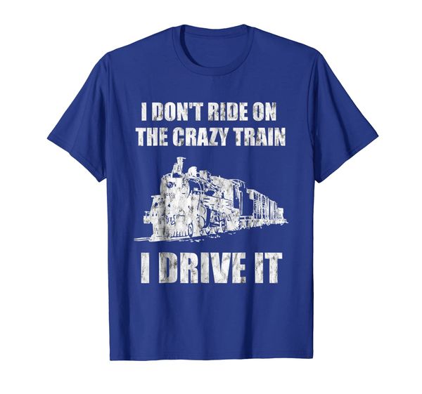 

i don't ride on the crazy train - funny locomotive shirt, White;black