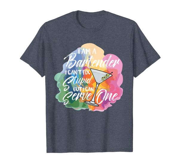 

bartender can't fix stupid t-shirt - bar drinking tee shirt t-shirt, White;black