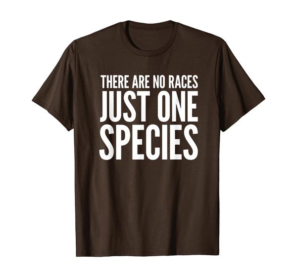 

anti racist racism t shirt - equality, genetics, one species, White;black