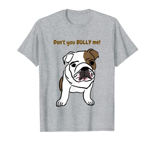 

don't you bully me anti bullying shirt for men women and ch, White;black