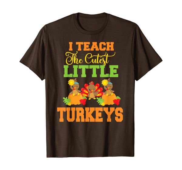 

thanksgiving teachers t-shirt - i teach the cutest turkeys, White;black