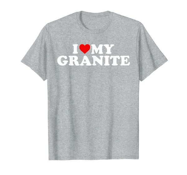

granite shirt: i love my granite t-shirt, White;black