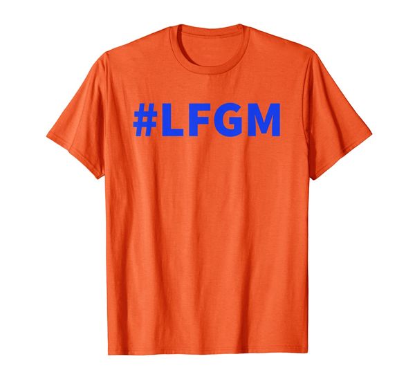 

LFGM Shirt #LFGM T-Shirt, Mainly pictures