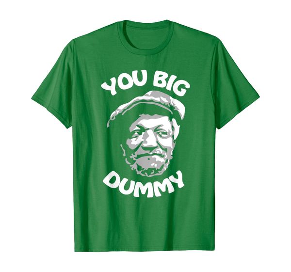 

you big dummy funny quote t-shirt, White;black
