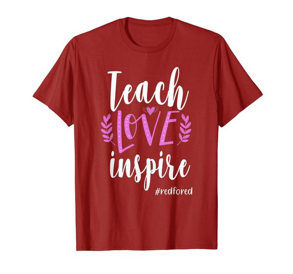 

teach love inspire red for ed t-shirt teacher supporter gift t-shirt, White;black